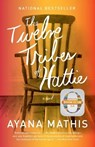 The Twelve Tribes of Hattie - Ayana Mathis - 9780307949707