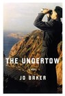 The Undertow - Jo Baker - 9780307958365