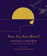 Have You Seen Marie? - Sandra Cisneros - 9780307960863