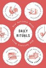 Daily Rituals - Mason Currey - 9780307962379