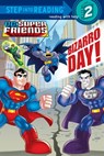 Bizarro Day! (DC Super Friends) - Billy Wrecks - 9780307981196