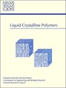Liquid Crystalline Polymers -  - 9780309042314