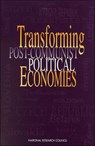Transforming Post-Communist Political Economies -  - 9780309059299