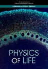 Physics of Life - Engineering National Academies of Sciences ; Division on Earth and Life Studies ; Division on Engineering and Physical Sciences ; Board on Life Sciences - 9780309274005