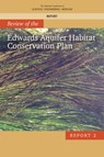 Review of the Edwards Aquifer Habitat Conservation Plan - Engineering National Academies of Sciences ; Division on Earth and Life Studies ; Water Science and Technology Board ; Committee to Review the Edwards Aquifer Habitat Conservation Plan - 9780309451550
