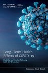 Long-Term Health Effects of COVID-19 - Engineering National Academies of Sciences ; Health and Medicine Division ; Board on Health Care Services - 9780309718608