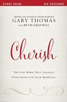 Cherish Bible Study Guide - Gary Thomas - 9780310080732