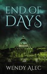 End of Days - Wendy Alec - 9780310091011