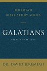 Galatians - Dr. David Jeremiah - 9780310091660
