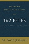1 and 2 Peter - Dr. David Jeremiah - 9780310091820