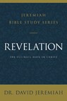 Revelation - Dr. David Jeremiah - 9780310091868
