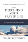 Deepening Your Prayer Life - Charles F. Stanley - 9780310105589