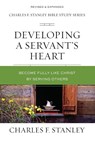 Developing a Servant's Heart - Charles F. Stanley - 9780310105626