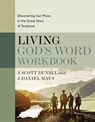 Living God's Word Workbook - J. Scott Duvall ; J. Daniel Hays - 9780310109150