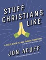 Stuff Christians Like - Jon Acuff - 9780310110125