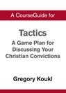 A CourseGuide for Tactics - Zondervan - 9780310111047