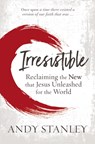 Irresistible - Andy Stanley - 9780310114062