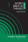 Matthew, Volume 1 - Patrick Schreiner - 9780310126829