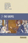 Five Views on the Gospel - Michael Horton ; Scot McKnight ; David A. deSilva ; Julie C Ma - 9780310128533