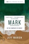 Mark Bible Study Guide plus Streaming Video - Jeff Manion - 9780310145998
