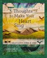 Thoughts to Make Your Heart Sing, Anglicised Edition - Sally Lloyd-Jones - 9780310152590