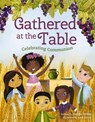 Gathered at the Table - Glenys Nellist - 9780310155362