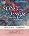 Song of Songs Bible Study Guide plus Streaming Video - Lisa Harper - 9780310169451