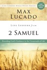 Life Lessons from 2 Samuel - Max Lucado - 9780310170976