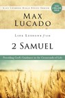 Life Lessons from 2 Samuel - Max Lucado - 9780310170976