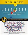 Love Does/Everybody Always 2-in-1 Bible Study Guide plus Streaming Video - Bob Goff - 9780310174929
