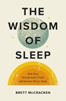 The Wisdom of Sleep - Brett McCracken - 9780310175711