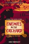 Enemies in the Orchard - Dana VanderLugt - 9780310178613