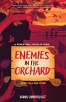 Enemies in the Orchard - Dana VanderLugt - 9780310178613