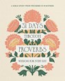 31 Days Through Proverbs - Zondervan - 9780310178682