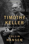 Timothy Keller, Updated and Expanded Edition | Softcover - Collin Hansen - 9780310182443
