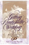 Getting Ready for the Wedding - Les and Leslie Parrott - 9780310211488