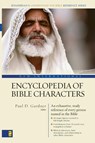 New International Encyclopedia of Bible Characters - Paul D. Gardner - 9780310240075