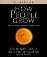 How People Grow Workbook - Henry Cloud ; John Townsend - 9780310245698