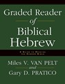 Graded Reader of Biblical Hebrew - Miles V. Van Pelt ; Gary D. Pratico - 9780310251576