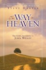 The Way to Heaven - Steve Harper - 9780310252603