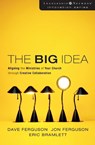 The Big Idea - Dave Ferguson ; Jon Ferguson ; Eric Bramlett - 9780310272410