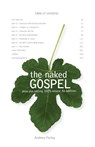 The Naked Gospel - Andrew Farley - 9780310293064