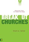 Breakout Churches - Thom S. Rainer - 9780310296744