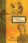 A Lifetime of Wisdom - Joni Eareckson Tada - 9780310313083