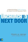 The Unchurched Next Door - Thom S. Rainer - 9780310315773
