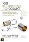 1001 Illustrations That Connect - Craig Brian Larson ; Phyllis Ten Elshof - 9780310320548