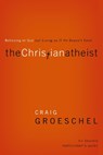 The Christian Atheist Bible Study Participant's Guide - Craig Groeschel - 9780310329756