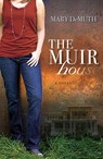 The Muir House - DEMUTH,  Mary E - 9780310330332