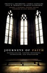Journeys of Faith - Francis J. Beckwith ; Christopher A. Castaldo ; Lyle W. Dorsett ; Craig A. Blaising - 9780310331209