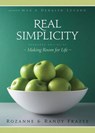 Real Simplicity - Rozanne Frazee ; Randy Frazee - 9780310334422